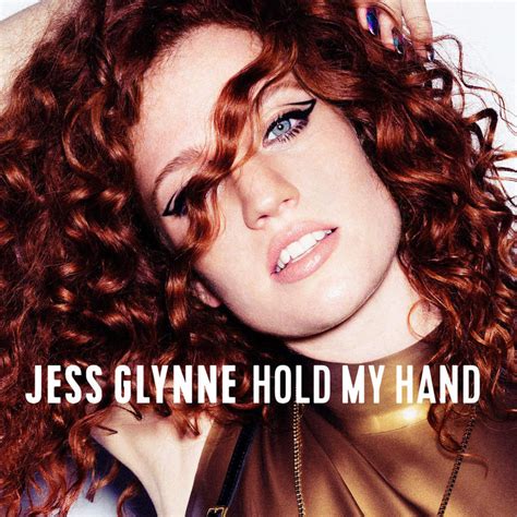 jess glynne hold my hand.